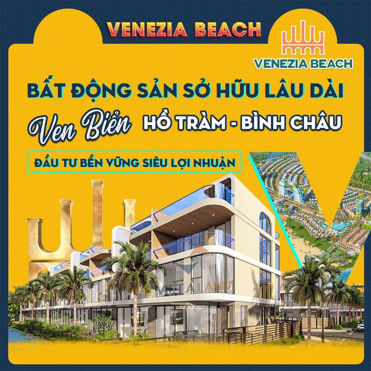 10 ưu thế vượt trội của dự án Venezia Beach Hồ Tràm- Bình Châu